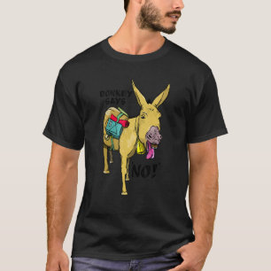 Donkey säger ingen envis mule t shirt