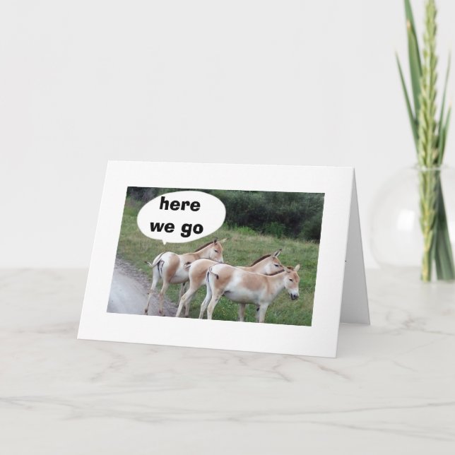 DONKEY VILL INTE VARA SENT FÖR DIN BIRTHDAY KORT (Framsida)