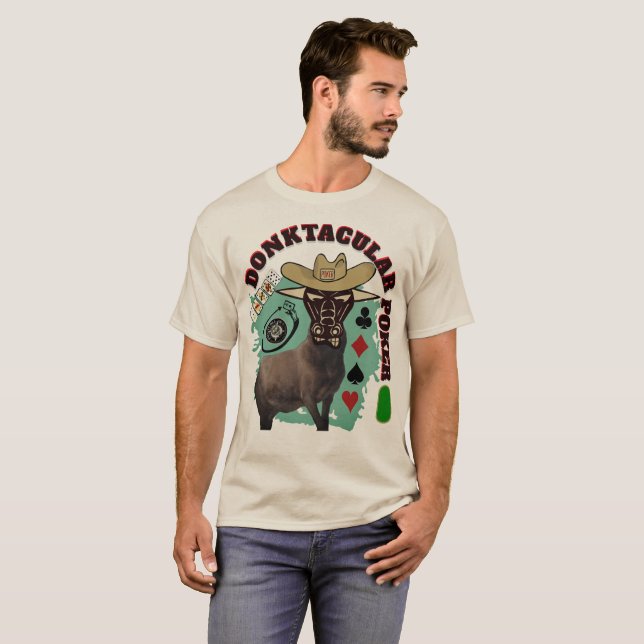 Donktacular Poker T Shirt (Hel framsida)