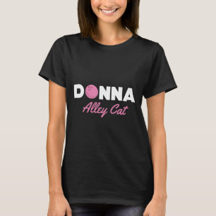 Donna Alley Cat Bowling T Shirt