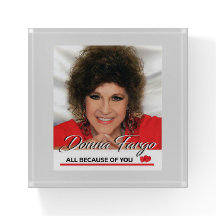 Donna Fargo ALL, EFTERSOM DU GILLAT Paperweight
