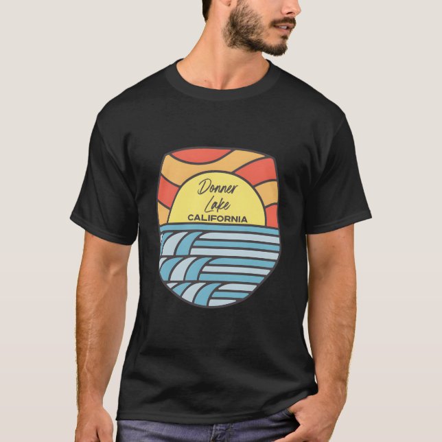 Donner Lake California Ca Vacation T Shirt (Framsida)