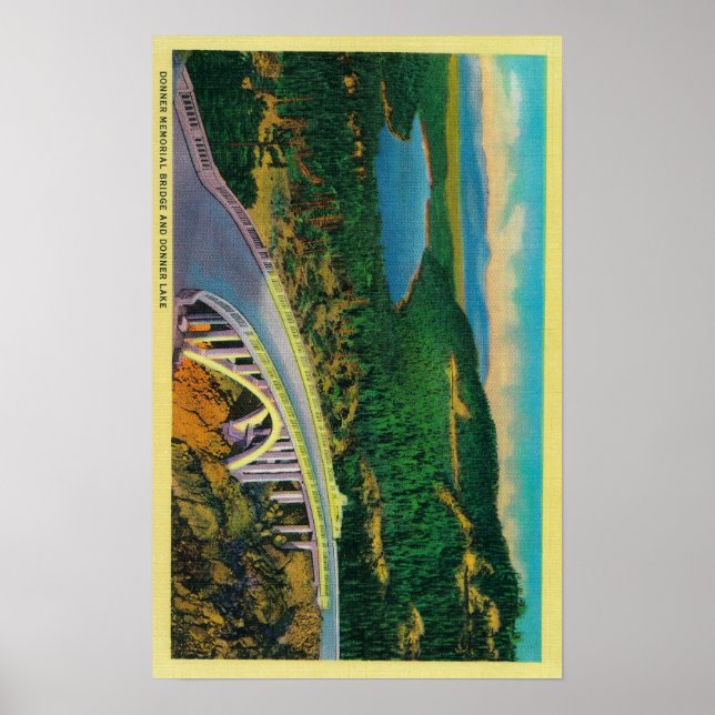 Donner Memorial Bridge och Poster (Framsidan)