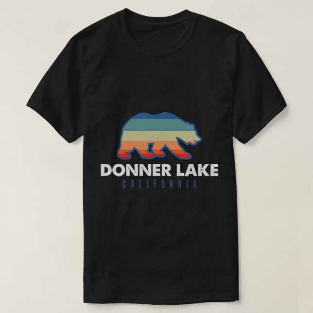 Donner Sjö Kalifornien Sunset Bear-out-Boatin T Shirt (Design framsida)