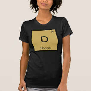 Donnie Namn Kemiskt Element Periodiska Systemet T-shirt