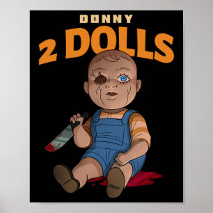 Donny 2 Dolls Anti-trump grym docka (halloween) Poster