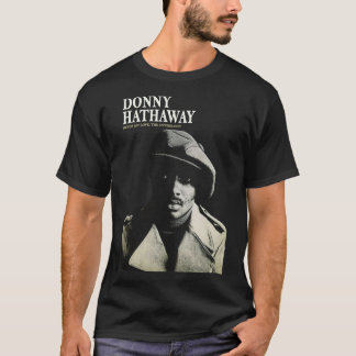 Donny Hathaway Aldrig My Kärlek Essential T-Shirt