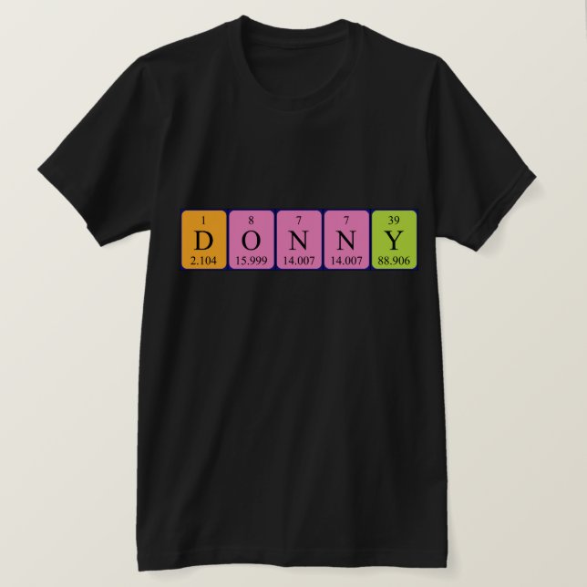 Donny Periodisk bord namn-skjorta T-shirt (Design framsida)
