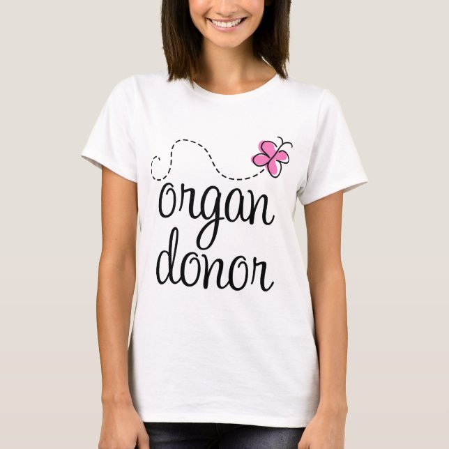 Donor T skjorta för organ T-shirt (Framsida)