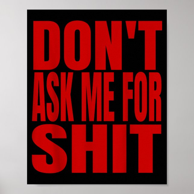 Dont Ask Me For  Poster (Framsidan)