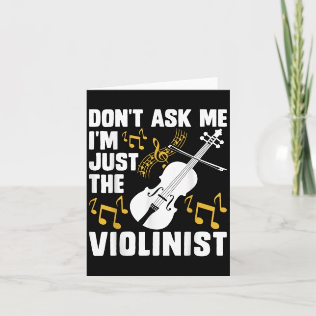 Dont Ask Me Im Just The Violinist  Kort (Framsida)