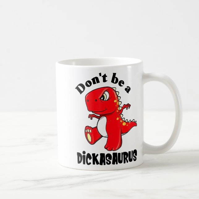 Don't Be A Asaurus  Kaffemugg (Höger)