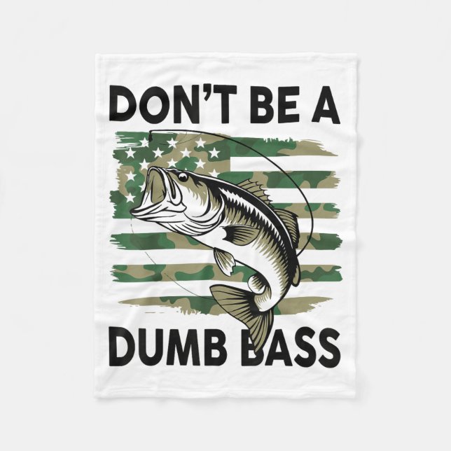 Don't Be A Dumb B Fish American Flag Camo Funny Me Fleecefilt (Framsidan)