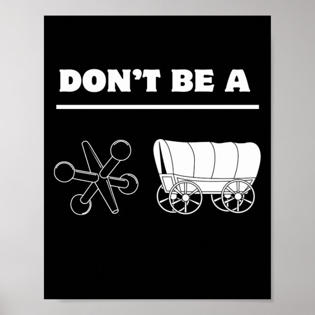 Dont Be A Jack Wagon  Poster (Framsidan)