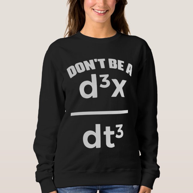 Dont Be A Jerk Math Physics Mathematical Equation  T Shirt (Framsida)