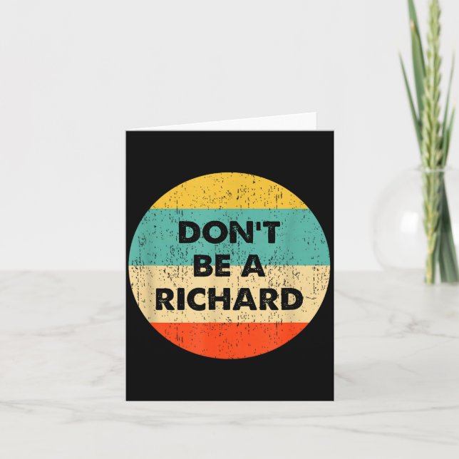 Dont Be A Richard  Kort (Framsida)