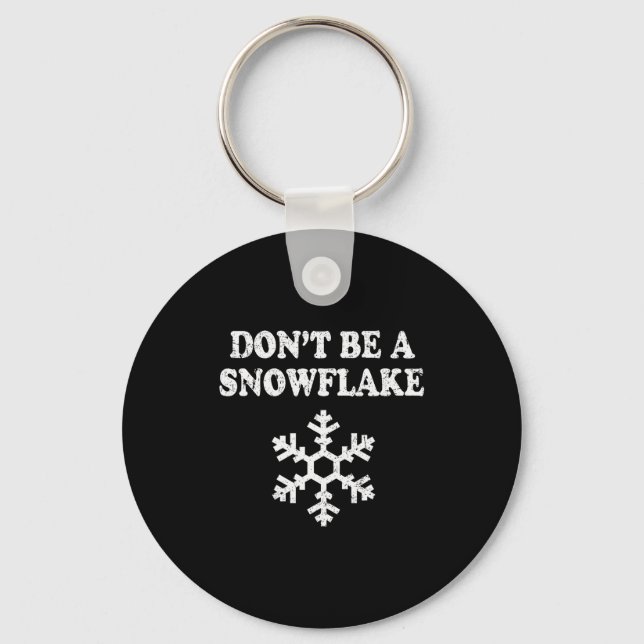 Don't Be A Snowflake - Funny Christmas  Nyckelring (Framsida)