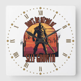 Dont be afraid of self growth | Trade motivation Fyrkantig Klocka