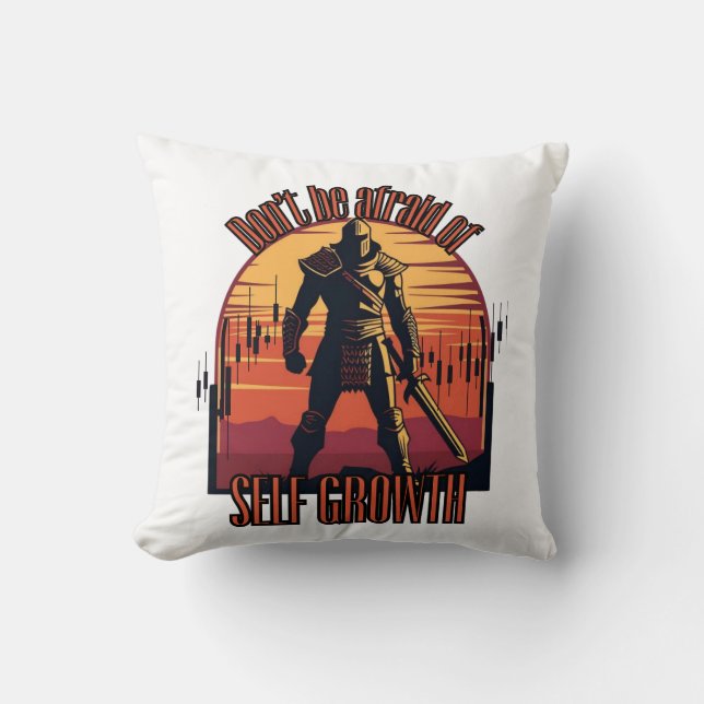 Dont be afraid of self growth | Trade motivation  Kudde (Framsida)