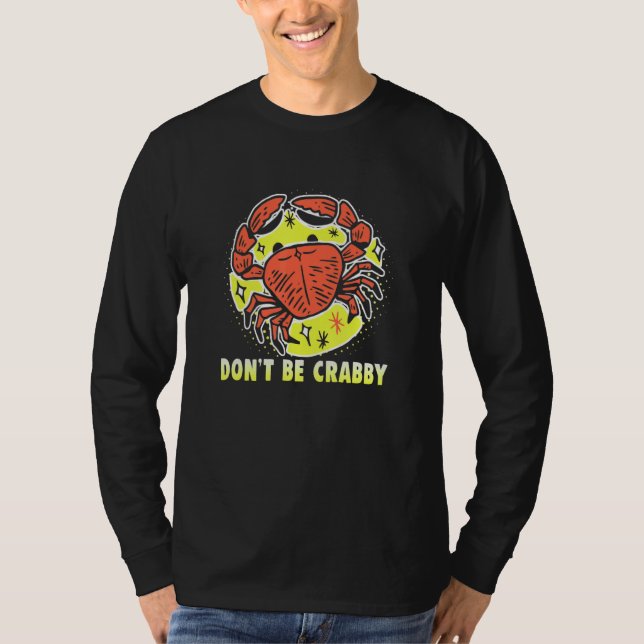 Don't Be Crabby Beach Vacation T Shirt (Framsida)