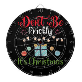 Don't Be Prickly - Funny Christmas Darttavla