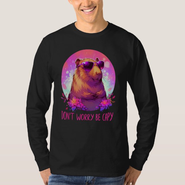 Dont Be Worry Be Capy Capybara T Shirt (Framsida)