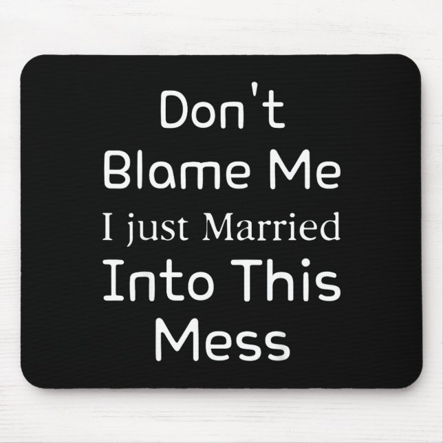 Don't Blame Me I Just Married Into This Mess, Funn Musmatta (Framsidan)