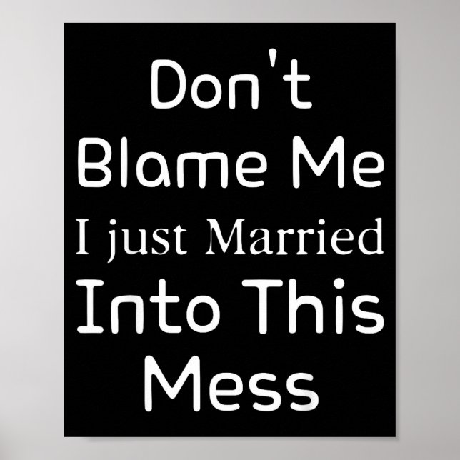 Don't Blame Me I Just Married Into This Mess, Funn Poster (Framsidan)