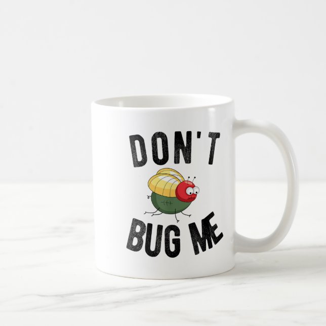 Don't Bug Me Funny Introvert Quote Saying Meme  Kaffemugg (Höger)