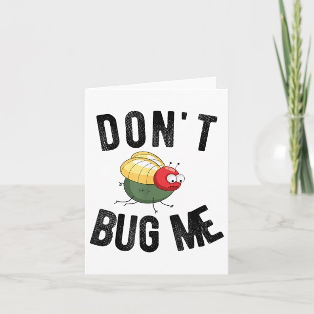 Don't Bug Me Funny Introvert Quote Saying Meme  Kort (Framsida)