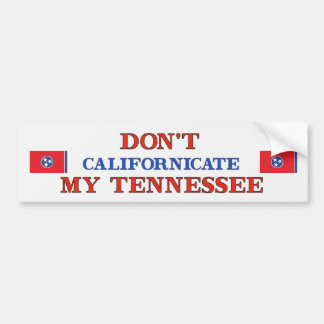 Dont California Tennessee Bildekal