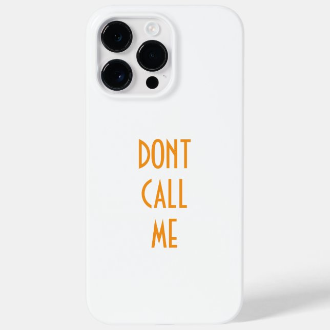 "DONT CALL ME" Iphone 14 pro max fodral (Baksida)