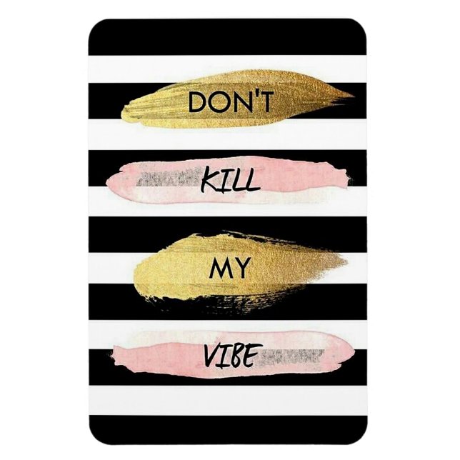 Dont döda min vibe magnet (Vertikal)