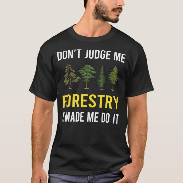Dont Domars Forestry T Shirt (Framsida)