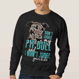 Dont Domt My Pit Bull Lång Ärmad Tröja