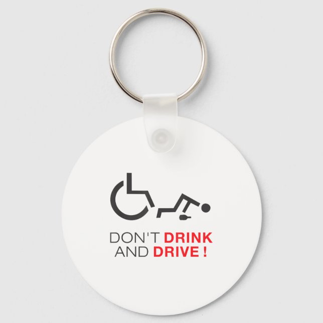 Don't Drink And Drive! Funny Wheelchair Drinking  Nyckelring (Framsida)