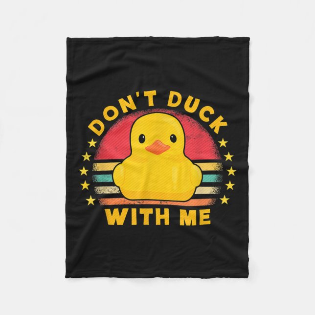 Don't Duck With Me - Cute Rubber Duck Funny Duck  Fleecefilt (Framsidan)