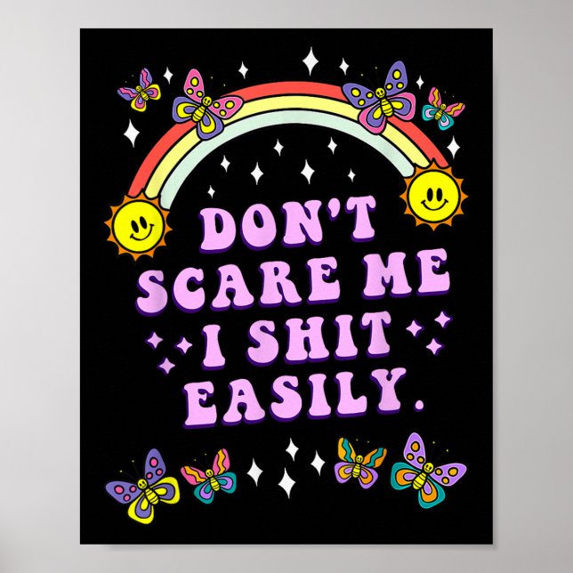Don't E Me I Easily Funny Sarcastic Quote Men Wome Poster (Framsidan)