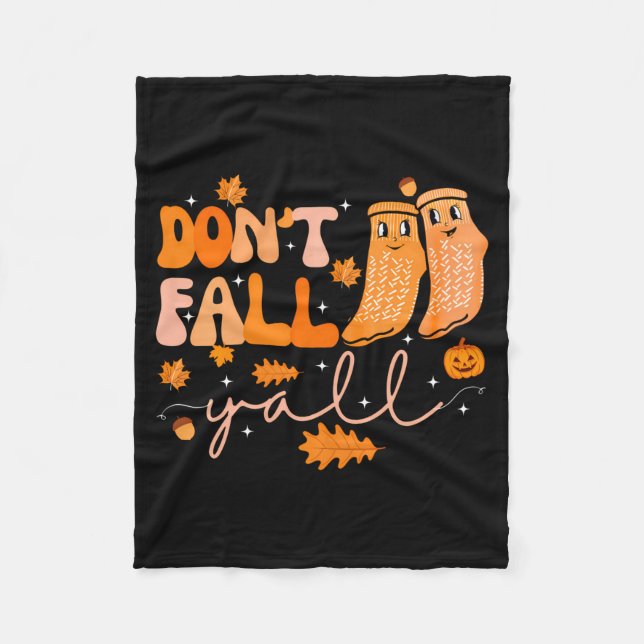 Dont Fall Yall Fall Prevention Fall Physical  Fleecefilt (Framsidan)