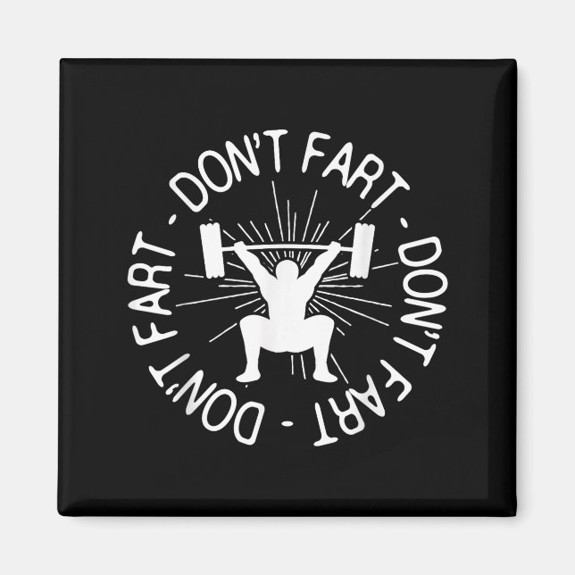 Dont Far Funny Fitness Gym Gift  Magnet (Framsidan)