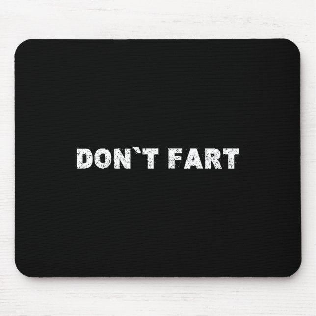 Dont Fart Bodybuilding Protein Fitness Weightlifti Musmatta (Framsidan)