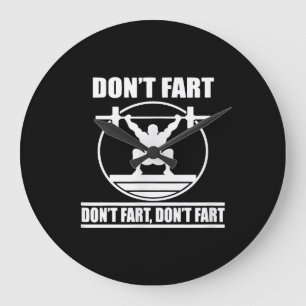Dont Fart Funny Gym Workout Squat för Bodybuildin Stor Klocka