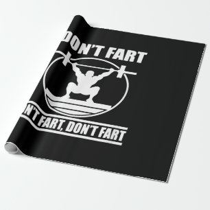 Dont Fart Funny Gym Workout Squat för Bodybuilding Presentpapper
