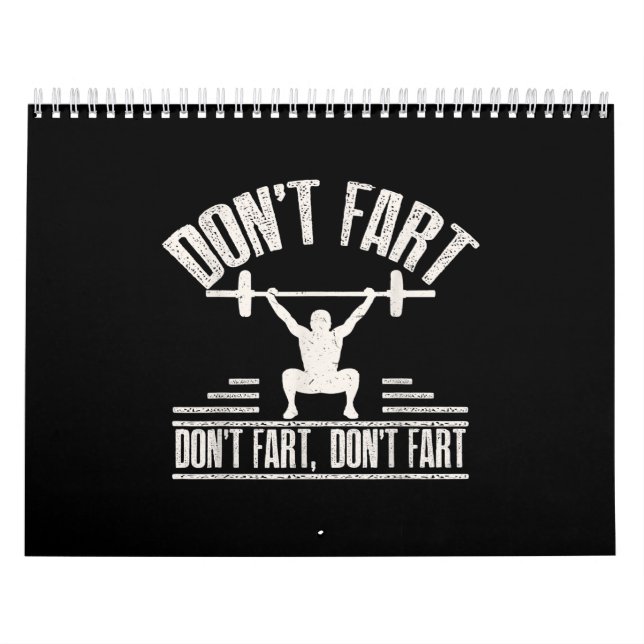 Dont Fart Funny Ness Gym Workout Weights Squat Kalender (Omslag)