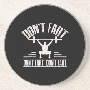 Dont Fart Funny Ness Gym Workout Weights Squat Underlägg