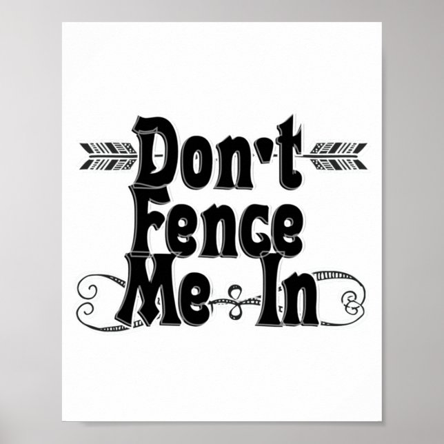 Dont Fence Me In  Poster (Framsidan)