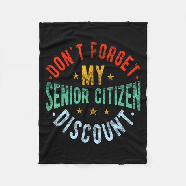 Dont Forget My Senior Old People Grand  Fleecefilt (Framsidan)