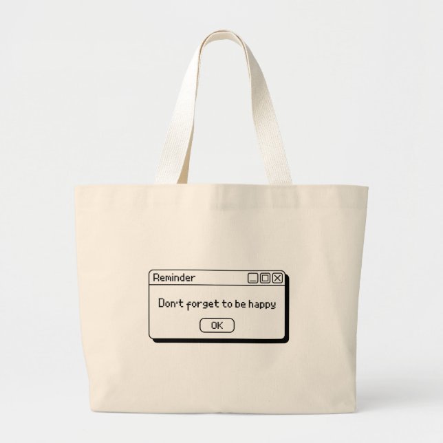 dont forget to be happy design  jumbo tygkasse (Framsidan)