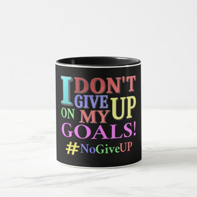 "DON'T GE UP GOALS" Cute Design. Köp nu Mugg (Center)