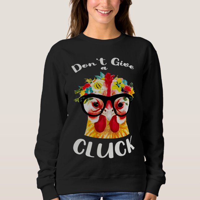 Don't Give a Cluck a  Chicken for Crazy Chicken La T Shirt (Framsida)